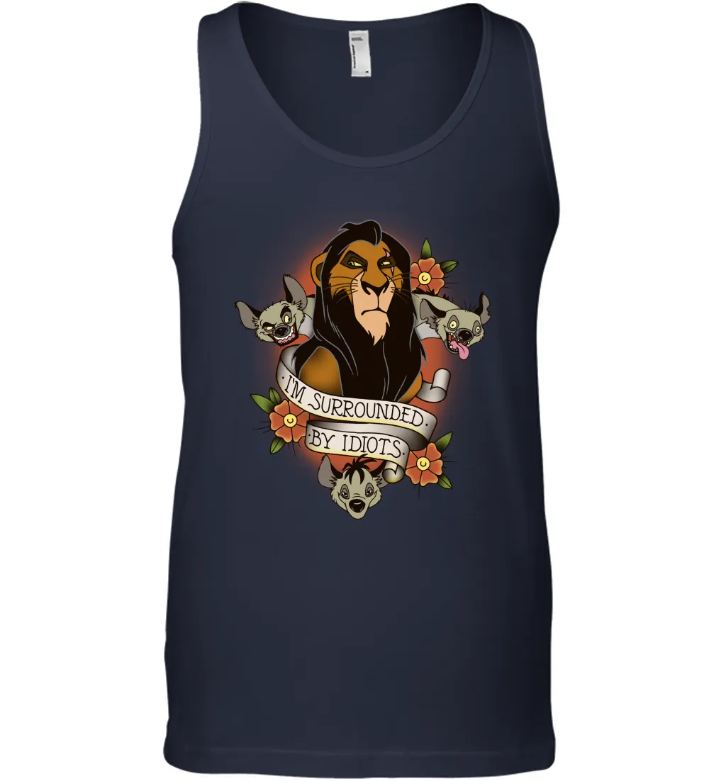 Disney Lion King Scar and Hyenas I'm Surrounded By Idiots Men Cotton Tank Top
