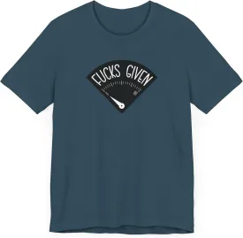 F*CKS Given Gauge Sarcastic Graphic T-Shirt  Humor for Adults